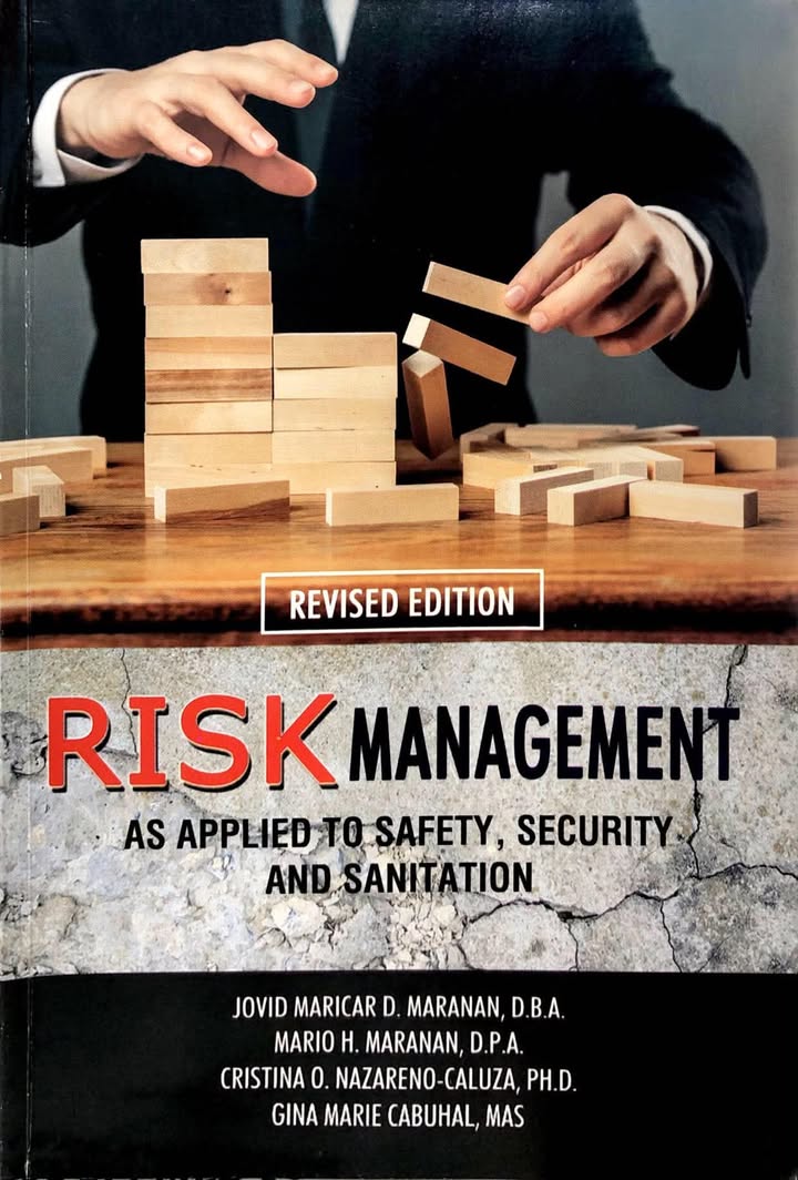 Risk Management as Applied to Safety , Security, and Sanitation